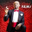 Femi Adeyinka aka Capital F.E.M.I became popular for his hit song, I got Money featuring Eedris Abdulkareem