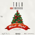 Tolu - 'Silent Night' ft Tiwa Savage