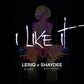 LeriQ, Shaydee – 'I like it'