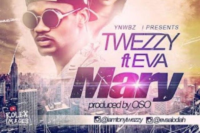 Tweezy – ‘Mary’ ft. Eva Alordiah