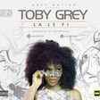 Toby Grey – 'Laleyi' (Night Train)