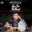 Pepenazi – 'One for the road'