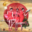 SHiiKANE – 'Come home'