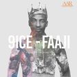 9ice - 'Faaji'
