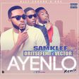 Samklef - 'Ayenlo' ft Oritsefemi, Vector