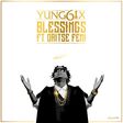 Yung6ix – 'Blessings' ft. Oritse Femi