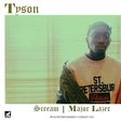 Tyson – ‘Scream’ freestyle
