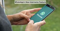 WhatsApp Set to Replace Phone Numbers with Usernames