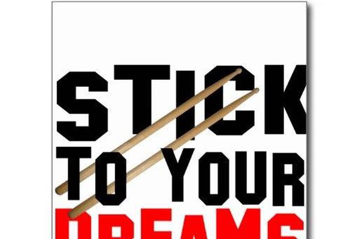 Stick to your dreams banner