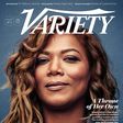 Queen Latifah covers the latest issue of Variety Magazine
