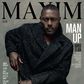 Idris Elba recently became the first man to be featured on the cover of Maxim magazine.