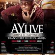 AY Live in Abuja