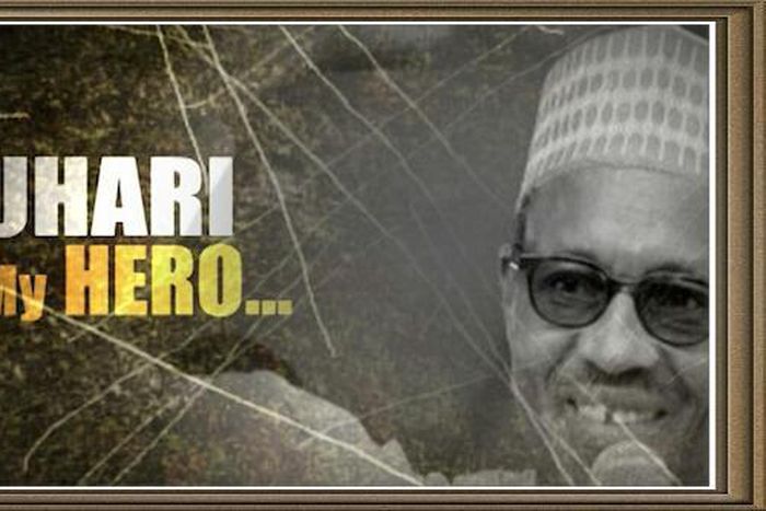 Buhari My Hero