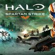 Halo: Spartan Strike.