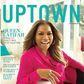 Queen Latifah covers Uptown Magazine April/May 2015 edition