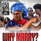 Poster for new Nollywood movie "Why Marry"
