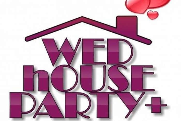 WED House Party