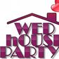 WED House Party