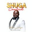 Akin Shuga and Band releases 'Sugar Coated' Band