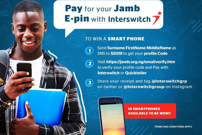 Pay for your JAMB E-pin with Interswitch and win a smartphone!!!