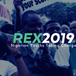 Rex2019.com: Time for youths to discuss, and act to build a better Nigeria