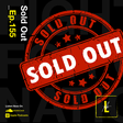Loose Talk Podcast - Episode 155 – Sold Out. (Pulse Nigeria)