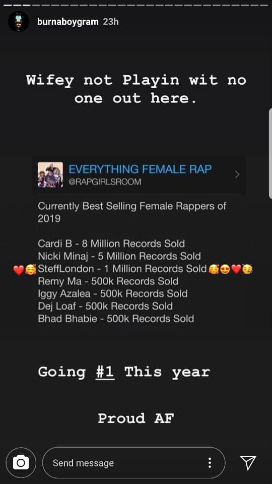 Burna Boy seems proud of Stefflon Don's achievement in a post praising her success s far in the year 2019.
