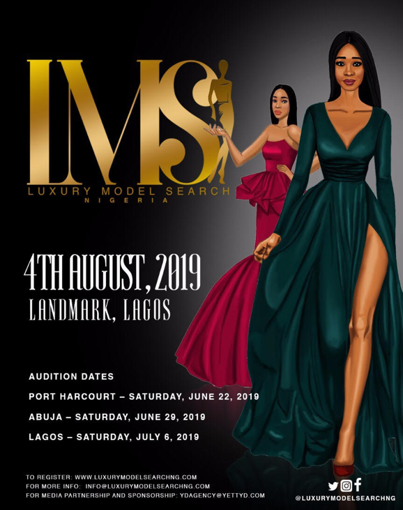 Here's all you need to know about The Luxury Model Search Nigeria and when auditions will hold
