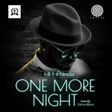 Mr P featuring Niniola in One More Night [MrP]