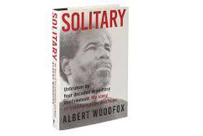 'Solitary' is an uncommonly powerful memoir about four decades in confinement