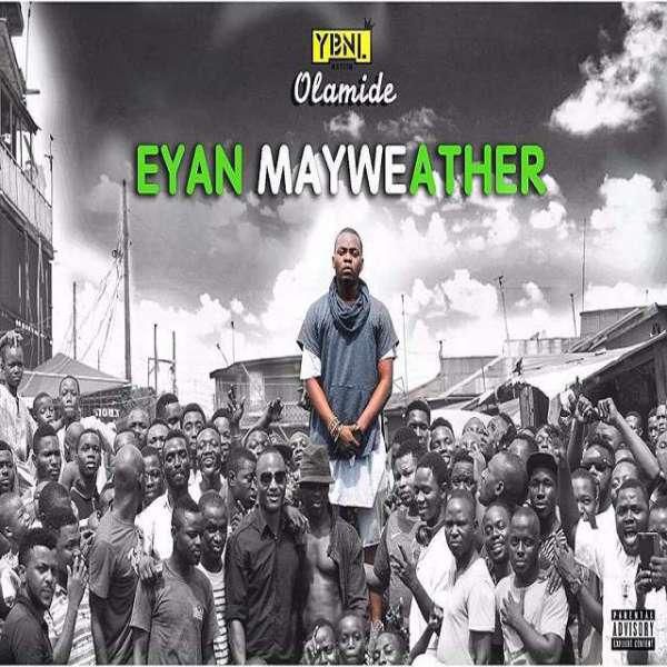 Art cover for Olamide's 'Eyan Mayweather' album [ITunes/Olamide]