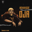 Reminisce releases new single, 'Oja' [Itunes/Reminisce]