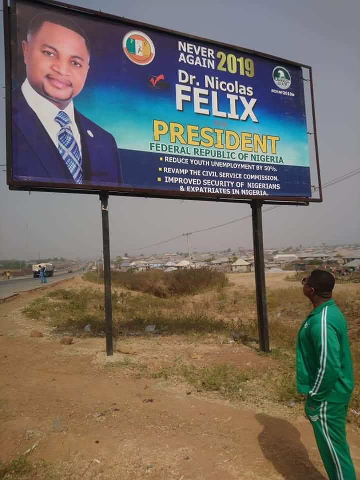 Dr Nicolas Felix's presidential election campaign billboard in Abuja