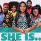 'She Is' directly showcases what the average young single and eligible woman goes through as she journeys through the road of settling down