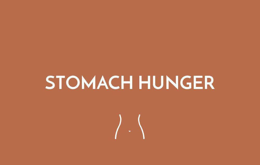 Stomach hunger