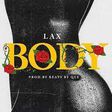 L. A.X releases ‘Body. (360Nobs)