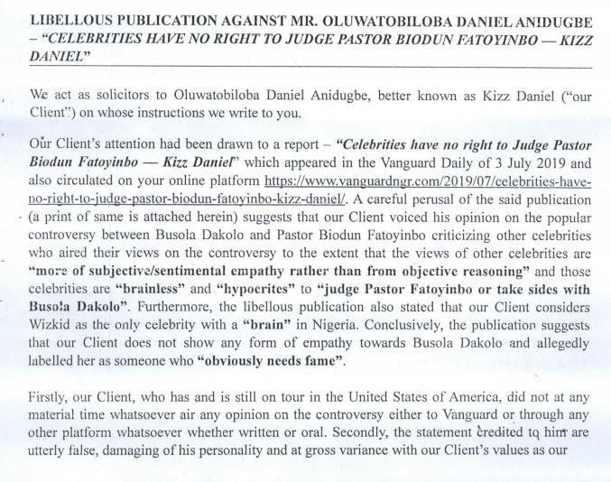 The letter states that Kizz Daniel is demanding a public apology and withdrawal of the publication, a written undertaking not to publish anything about him without confirmation and the sum of 100million naira to cover for reputational damage he has alr...