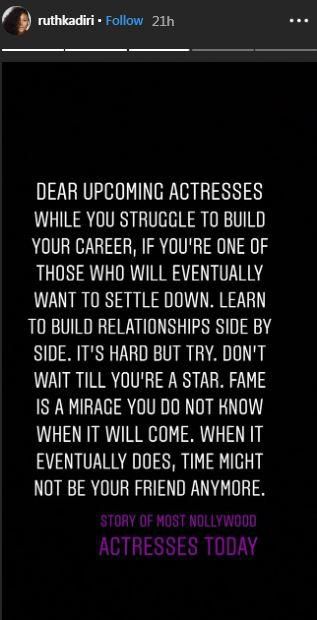 Ruth Kadiri wants all young and upcoming actresses to start building solid relationships before they hit fame as it becomes almost impossible after they get to that superstar status [Instagram/RuthKadiri]