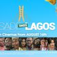 Sade Takes Lagos - Showing in all cinemas from August 16th