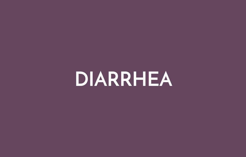 Diarrhea