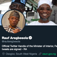 Rauf Aregbesola updates his Twitter profile to reflect his new political appointment.(Twitter/@raufaregbesola)