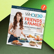 Cookbook Review: 'Whole30 Friends & Family'