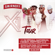 The Smirnoff X1 Tour is coming for you