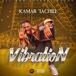 Kamar drops another monster hit titled "Vibration"