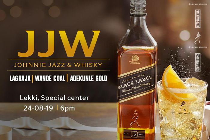Today, Johnnie Jazz & Whisky storms Lagos with Lagbaja, Wande Coal & Adekunle Gold