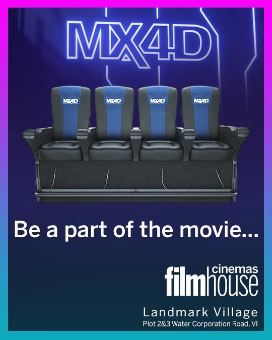 Filmhouse Cinema is now open in landmark village; Victoria Island -  be part of the movie at Coca-Cola’s  MX4D experience
