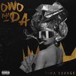 Tiwa Savage - Owo Mi Da. (Universal Music Group)