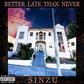 Cover art and track list for 'Better Late Than Never.' (DMW)