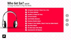 Who Get Ear Vol. 81: Here are the 10 songs you need to play this week. (Pulse Nigeria)