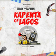 Terry tha Rapman releases, 'Kapenta of Lagos.' (BANS Nation)